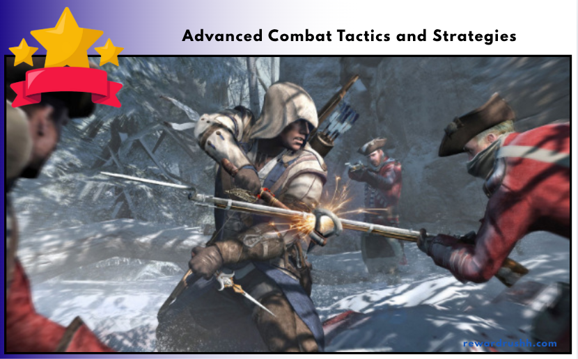 Advanced Combat Tactics and Strategies