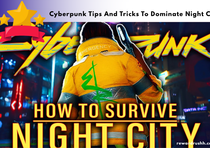 Cyberpunk Tips And Tricks To Dominate Night City