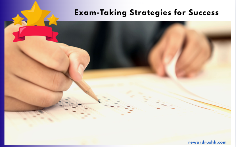 Exam-Taking Strategies for Success