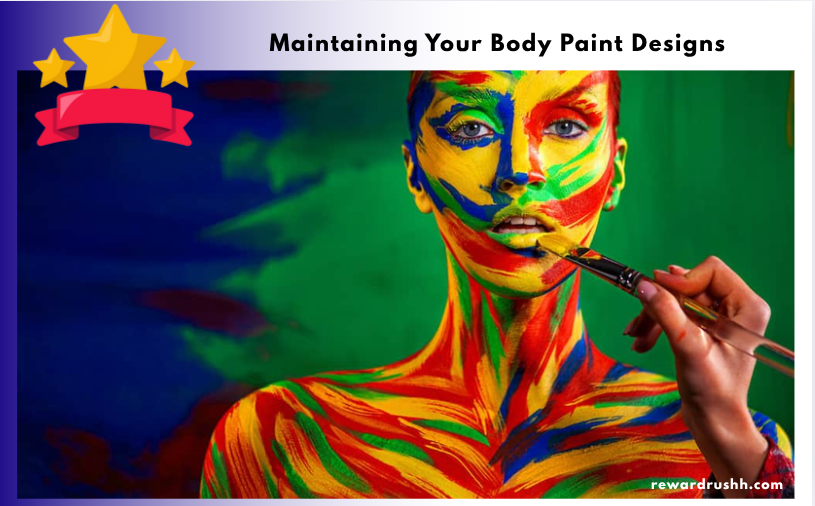 Maintaining Your Body Paint Designs