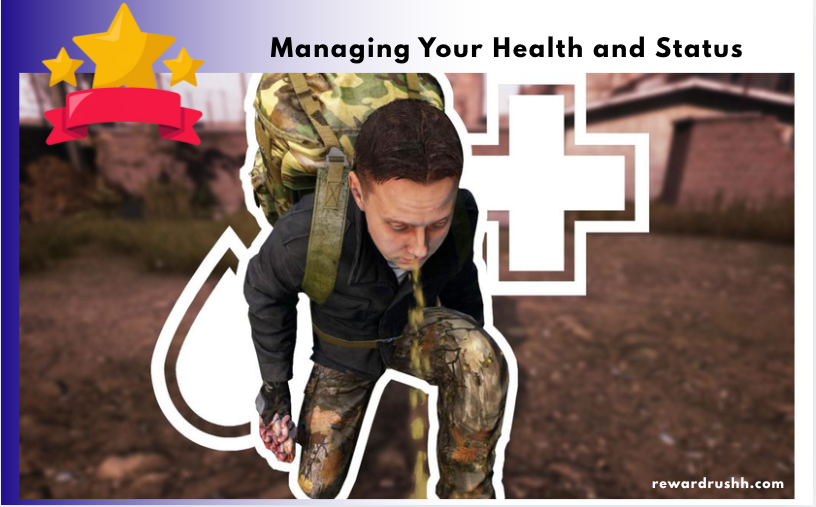 Managing Your Health and Status