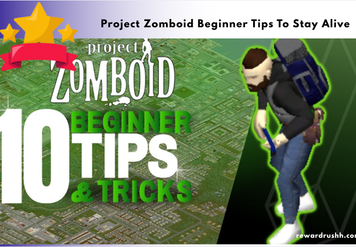 Project Zomboid Beginner Tips To Stay Alive