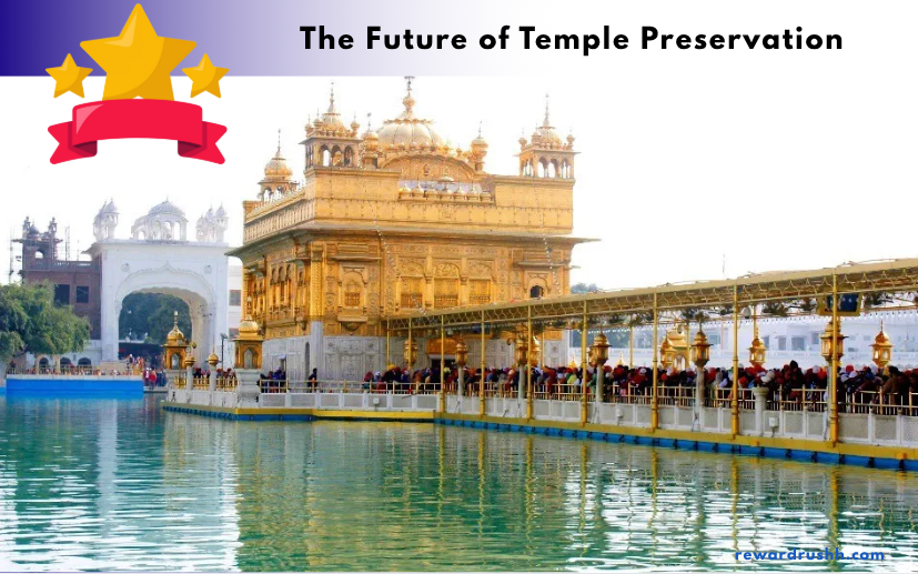 The Future of Temple Preservation