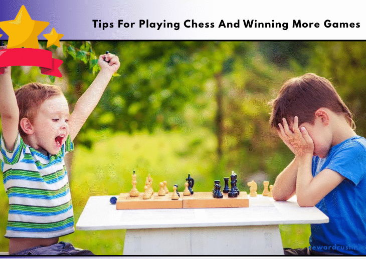 Tips For Playing Chess And Winning More Games