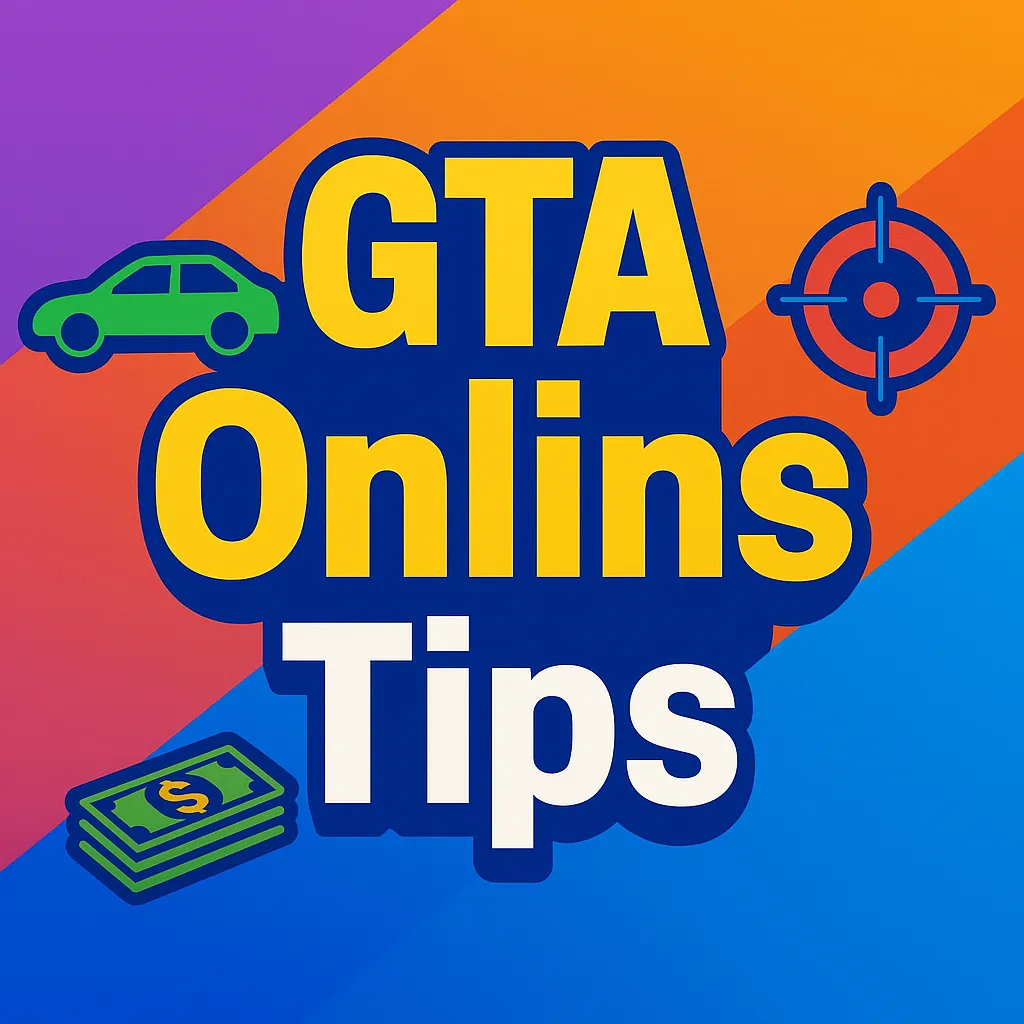 GTA Online Tips